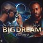 Big Dream (feat. Ijah Iba & I Am France)