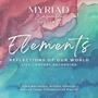 Elements: Reflections of Our World