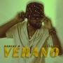 VERANO (feat. RobertB) [Explicit]