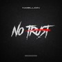 No Trust (Explicit)