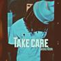 Take Care (Explicit)