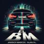 El BM (feat. Alan AL) [Explicit]