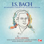 J.S. Bach: Brandenburg Concerto No. 3 in G Major, BWV 1048 (Digitally Remastered)