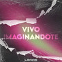 Vivo Imaginandote (Guaracha)