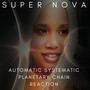 Automatic Systematic Planetary Chain Reaction