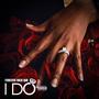 I Do (Explicit)