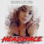 Headspace (feat. Tana Tunnell) [Explicit]