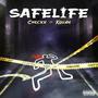 Safe Life (Explicit)