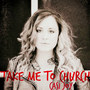 Take Me to Church