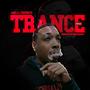 Trance (Explicit)