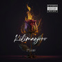 Kilimanjaro (Explicit)