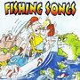 Fishing Songs