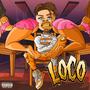 Loco (Explicit)