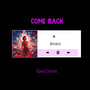 Come Back
