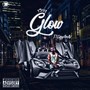 Glow (feat. Comptonav) [Explicit]