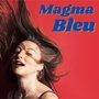 Magma Bleu