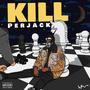 KILL (Explicit)