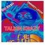 TALKIN KRAZY (Explicit)