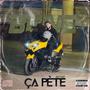 ÇA PÈTE (Explicit)