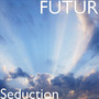 Seduction (Explicit)