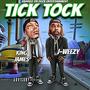 Tick-Tock (feat. J-Weezy) [Explicit]