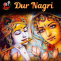 Dur Nagri