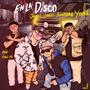 En La Disco (feat. Lariel, Rowsom & Yorkk)