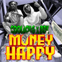 MONEY HAPPY (Explicit)