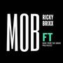 M.O.B (feat. Dave From The Grave & Polo Bleez) [Explicit]