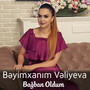 Bağban Oldum