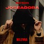 JOSEADORA (Explicit)