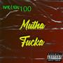 Mutha ****a (Explicit)