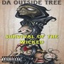 Survival Of The Wicked (Explicit)