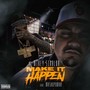 Make It Happen (feat. Maskupomar) [Explicit]