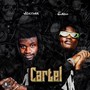 Cartel (feat. Evado) [Explicit]