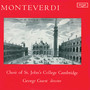 Monteverdi: Masses in Four Parts; Laudate Pueri; Ut Queant Laxis