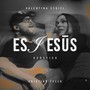 Es Jesús (Acústico)