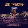 Just Thinking (feat. Hustle Boy G) [Explicit]