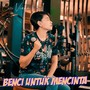 Benci Untuk Mencinta (Acoustic)