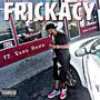 Frickacy (feat. Renz Benz) [Explicit]