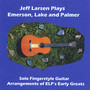 Jeff Larsen Plays Emerson Lake and Palmer