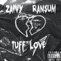 Tuff Love (Explicit)