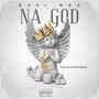 Na God (Explicit)