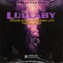 Lullaby (feat. Freeband Lito & Freeband Kai) [Explicit]