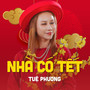 Nhà Có Tết (Lofi Version)