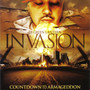 Invasion Part 3 : Countdown to Armageddon (Explicit)