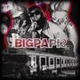 BIG PAPI 2 (Explicit)