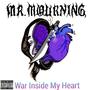 War Inside My Heart (Explicit)