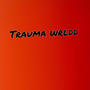 Trauma Wrldd (feat. Luh Mud)