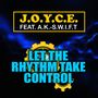 Let the Rhythm Take Control